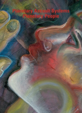the album cover for Planetary Assault Systems - Planetary People [3LP]
