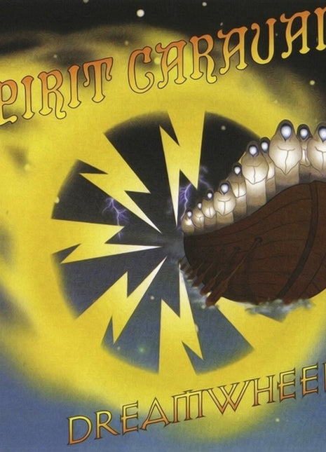 the album cover for Spirit Caravan - Dreamwheel