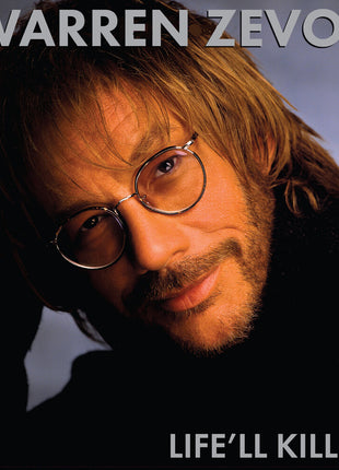 the album cover for Warren Zevon - Life'll Kill Ya [Clear Vinyl] [Limited Edition]