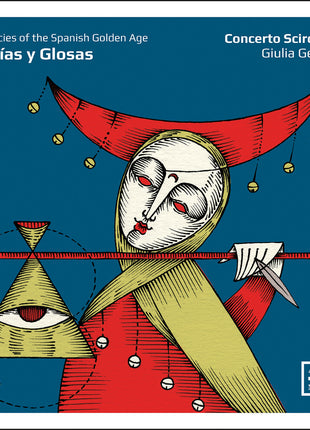 the album cover for Concerto Scirocco - Folias Y Glosas - Legacies Of The Spanish Golden