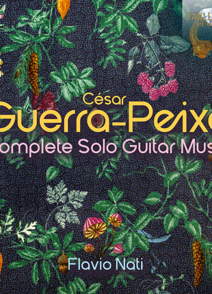 the album cover for Flavio Nati - Guerra-Peixe: Complete Solo Guitar Music