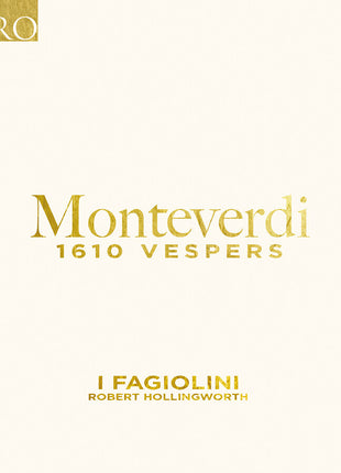 the album cover for I Fagiolini - Monteverdi: 1610 Vespers