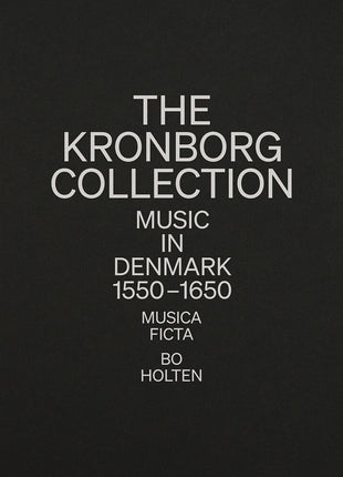 the album cover for Musica Ficta - Kronborg Collection - Music In Denmark 1550-1650