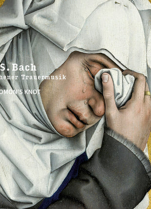 the album cover for Solomon's Knot - J. S. Bach: Kothener Trauermusik
