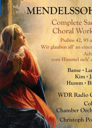 the album cover for Juliane Banse - Mendelssohn: Complete Sacred Choral Works Vol. 1