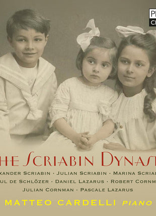 the album cover for Matteo Cardelli - Scriabin Dynasty