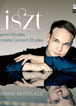 the album cover for Giovanni Bertolazzi - Liszt: Paganini Etudes Concert Etudes Ab Irato