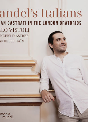 the album cover for Le Concert D'astree / Emmanuelle Haim - Handel's Italians: Italian Castrati