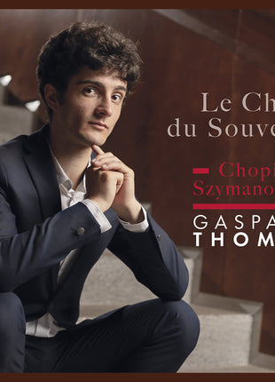 the album cover for Gaspard Thomas - Le Chant Du Souvenir