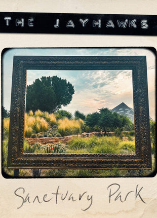 the album cover for The Jayhawks - Sanctuary Park