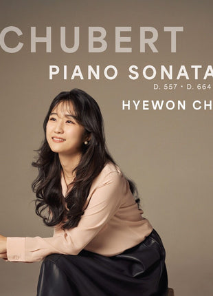 the album cover for Hyewon Chang - Franz Schubert: Piano Sonata I