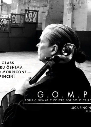 the album cover for Luca Pincini - G.o.m.p. - Four Cinematic Voices for Solo Cello