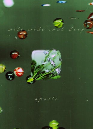 the album cover for Spoils - Mile Wide Inch Deep