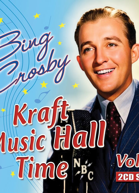 the album cover for Bing Crosby - Kraft Music Hall Time 3 [Remastered]