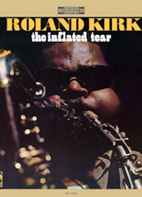the album cover for Roland Kirk - Inflated Tear [180 Gram] [Reissue]