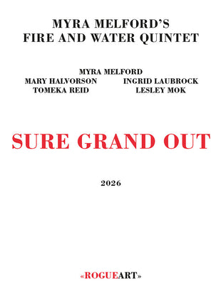 the album cover for Myra Melford's Fire & Water Quintet - Sure Grand Out