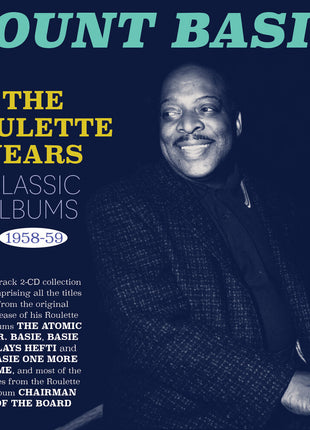 the album cover for Count Basie - Roulette Years: Classic Albums 1958-59