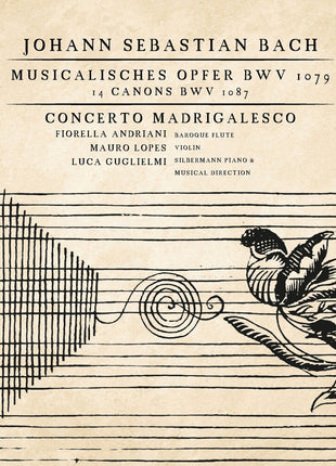 the album cover for Fiorella & Mauro Lopes & Luca Guglielmi Andriani - Johann Sebastian Bach: Musicalisches Opfer Bwv 1079, 14 Canons Bwv 1087