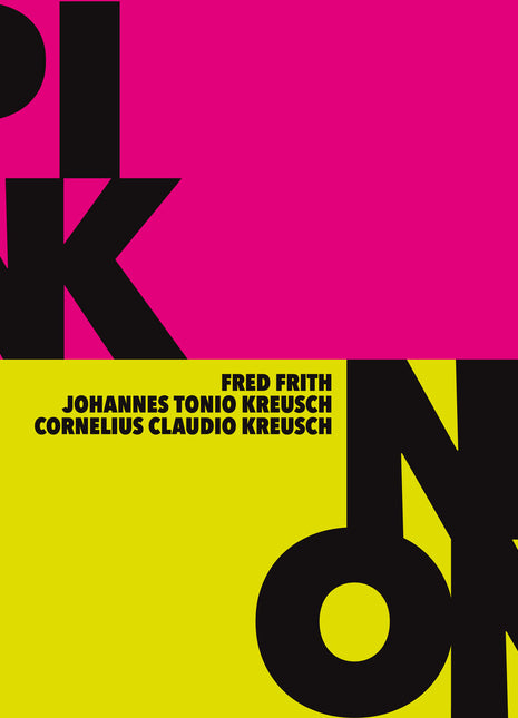 the album cover for Fred Frith - Pink/neon [2LP]