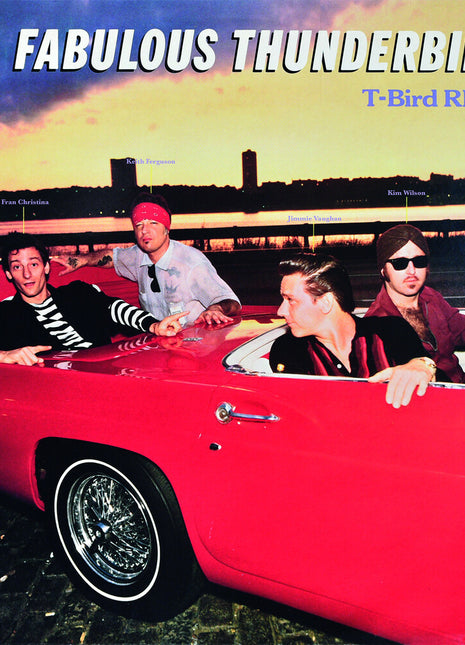 the album cover for Fabulous Thunderbirds - T-bird Rhythm