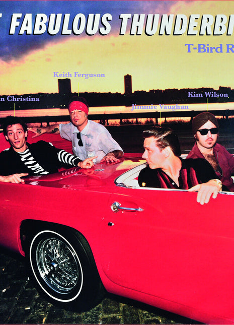 the album cover for Fabulous Thunderbirds - T-bird Rhythm