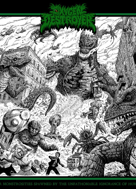 the album cover for Oxygen Destroyer - Sinister Monstrosities Spawned by the Unfathomable Ignorance of Humankind