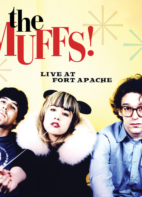 the album cover for Muffs - Live At Fort Apache (Uk)