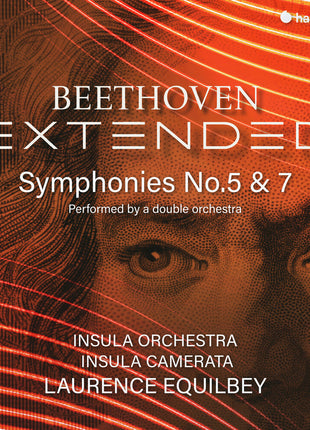 the album cover for Insula Orchestra / Equilbey, Laurence - Beethoven Extended: Symphonies Nos. 5 & 7