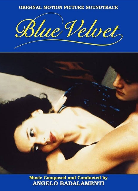 the album cover for Angelo Badalamenti - Blue Velvet Original Motion Picture Soundtrack - 40th Anniversary [Black + collectible rainbow foil jacket]