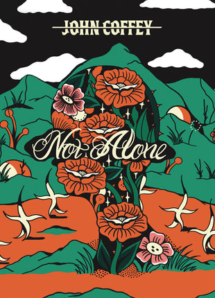 the album cover for John Coffey - Not Alone