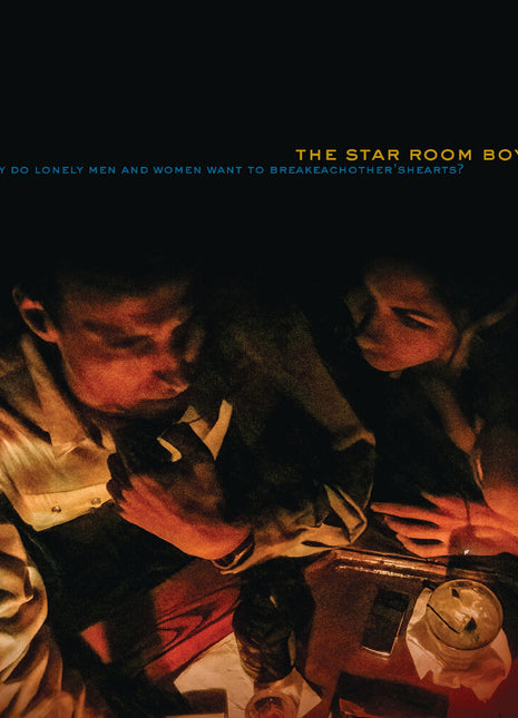the album cover for The Star Room Boys - Why Do Lonely Men & Women Want To Break Each