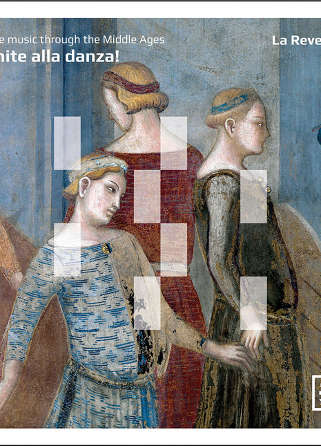 the album cover for La Reverdie - Venite Alla Danza!