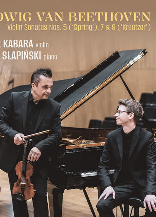 the album cover for Robert Kabara - Beethoven: Vn Sons Nos. 5 Spring 7 & 9 Kreutzer