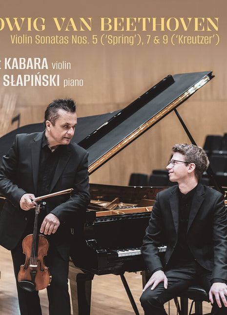 the album cover for Robert Kabara - Beethoven: Vn Sons Nos. 5 Spring 7 & 9 Kreutzer