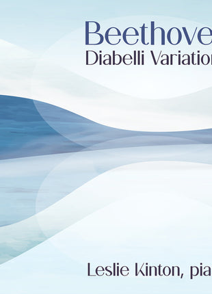 the album cover for Kinton ,Leslie - Beethoven: Diabelli Variations