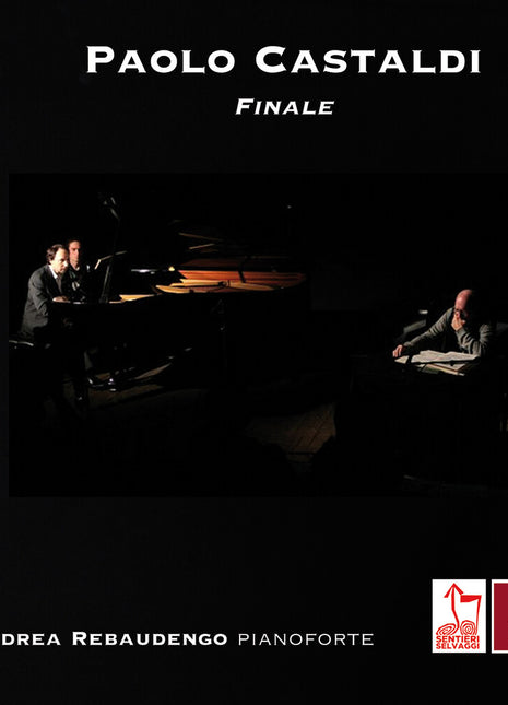 the album cover for Andrea Rebaudengo - Paolo Castaldi: Finale - Andrea Rebaudengo (Piano)