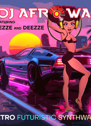 the album cover for Dj Afrowax Featuring Eezze & Deezze - Retro Futuristic Synthwave (Mod)