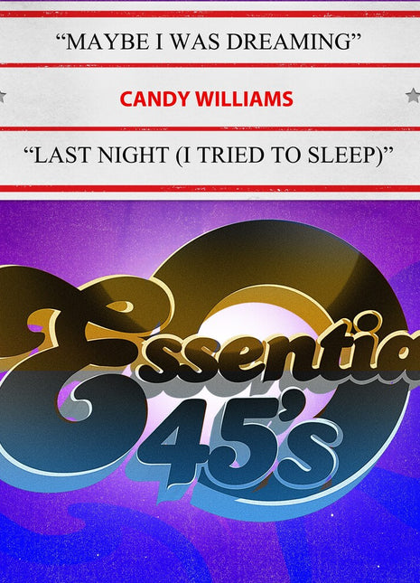 the album cover for Candy Williams - Maybe I Was Dreaming / Last Night (I Tried Sleep)