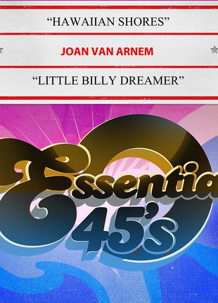 the album cover for Van Joan Arnem - Hawaiian Shores / Little Billy Dreamer (Mod)