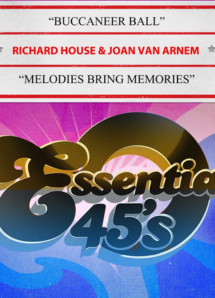 the album cover for Richard House  & Van Arnem,Joan - Buccaneer Ball / Melodies Bring Memories (Mod)