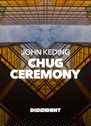 the album cover for John Keding - Chug / Ceremony (Mod)