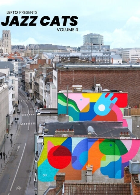 the album cover for Lefto Presents Jazz Cats Volume 4 / Various - Lefto Presents Jazz Cats Volume 4 / Various