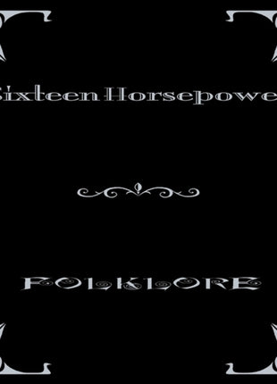 the album cover for 16 Horsepower - Folklore