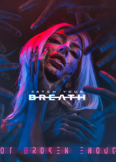 the album cover for Catch Your Breath - Not Broken Enough