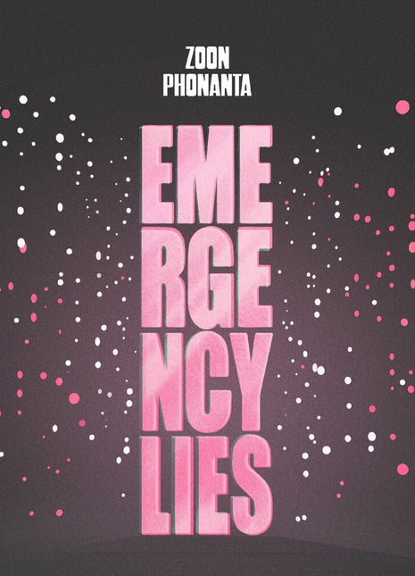 the album cover for Zoon Phonanta - Emergency Lies [Colored Vinyl] [Download Included]