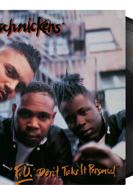 the album cover for Fu-Schnickens - F.U. Don't Take It Personal (Blk) [180 Gram] (Hol)