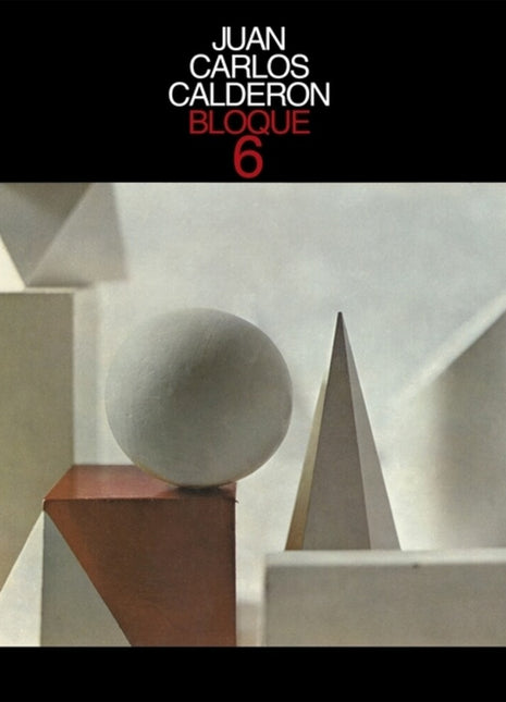 the album cover for Juan Calderon  Carlos - Bloque 6