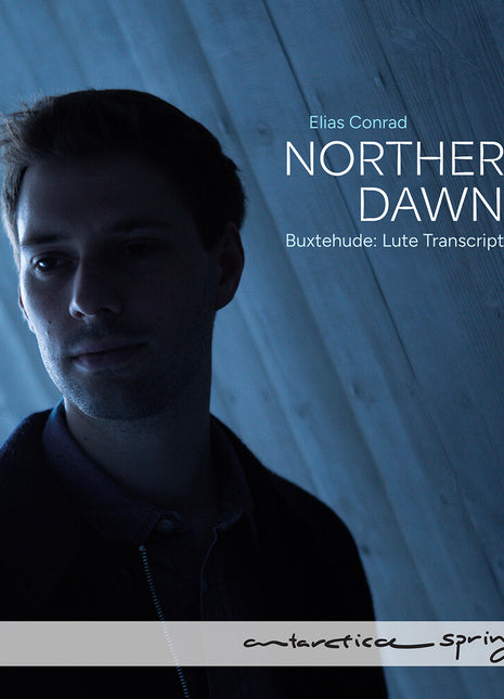 the album cover for Elias Conrad - Buxtehude: Lute Transcriptions - Northern Dawn
