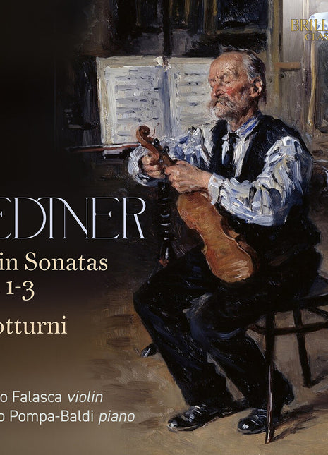 the album cover for Fabrizio Falasca - Medtner: Vn Sons Nos. 1-3 3 Notturni