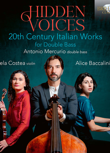 the album cover for Antonio Mercurio - Hidden Voices - 20th Century Italian Works For